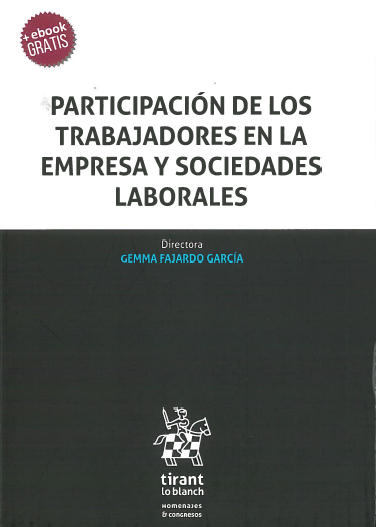 PARTICIPACIÓN  DE LOS TRABAJADORES EN LA EMPRESA Y  SOCIEDADES LABORALES 